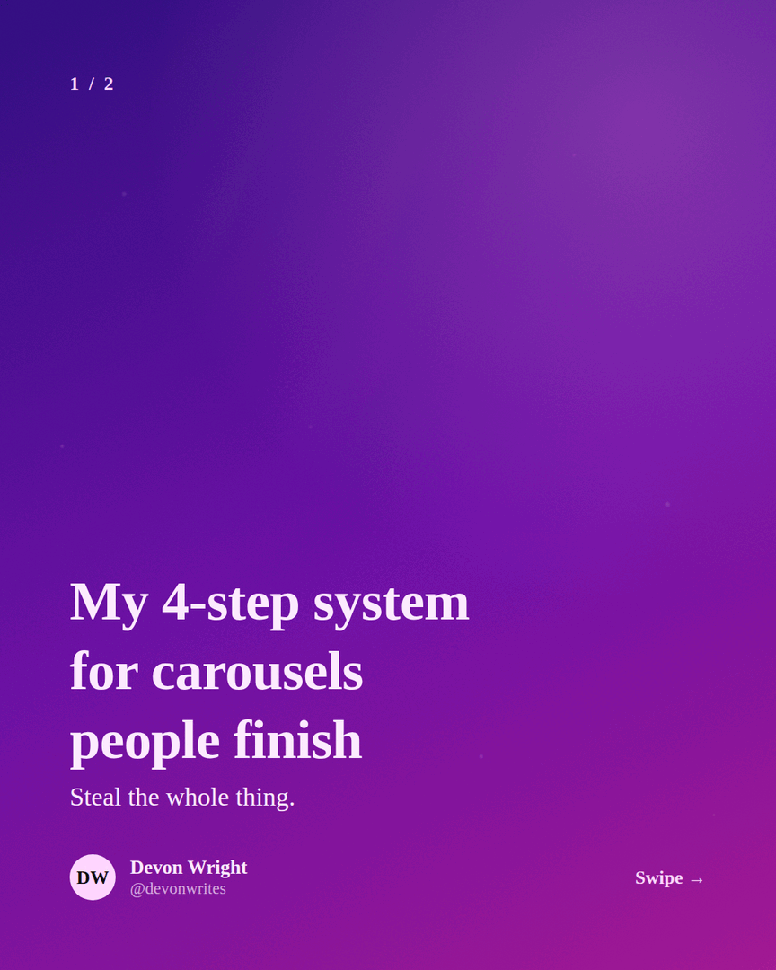 LinkedIn carousel cover: 'My 4-step system for carousels people finish' on a vivid Velvet gradient.